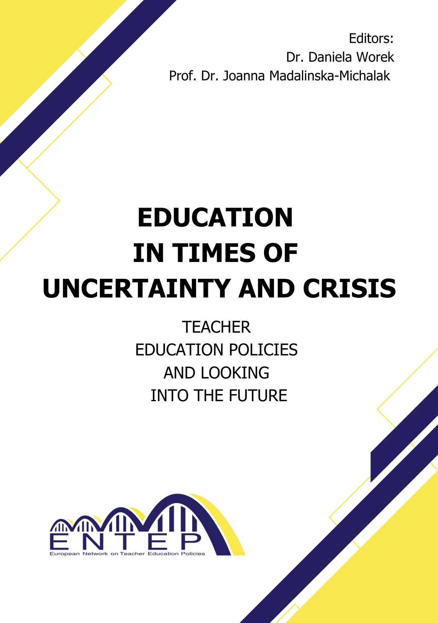 Education in Times of Uncertainty and Crisis